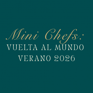 Mini Chefs: Vuelta al Mundo – Verano 2026