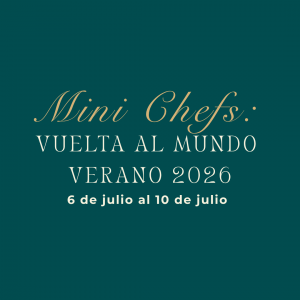 Mini Chefs: Semana del 6 de julio al 10 de julio – Verano 2026